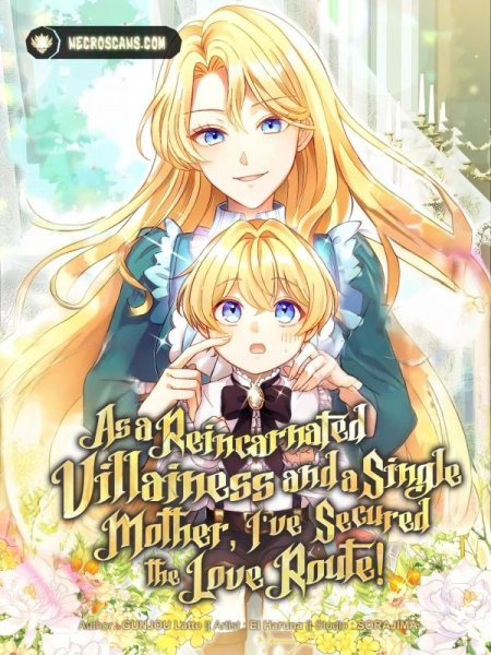 As a Reincarnated Villainess and a Single Mother, I’ve Secured the Love Route! 28 مترجم