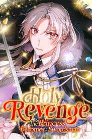 Holy Revenge:The Princess Became A Swordsman 14 مترجم