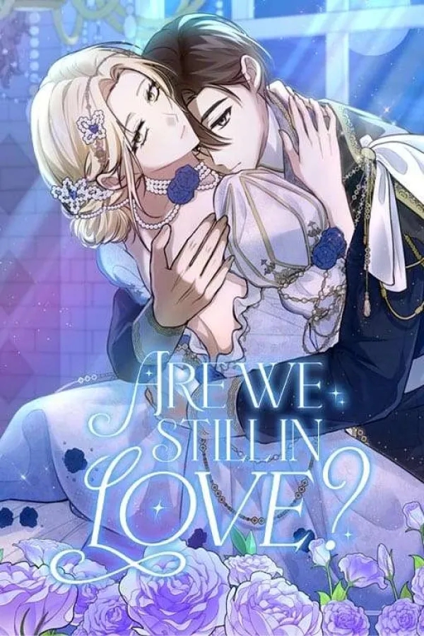 Are We Still in Love? 32 مترجم