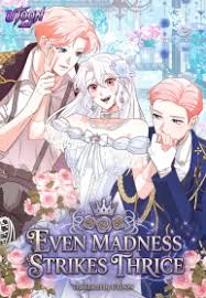 Even Madness Strikes Thrice 35 مترجم