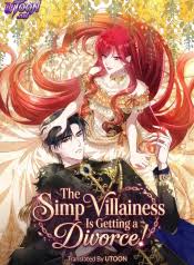 The Simp Villainess is getting a divorce الفصل 19 مترجم