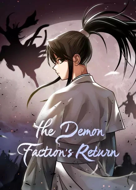 The Demon Faction’s Return الفصل 1 مترجم